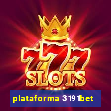 plataforma 3191bet